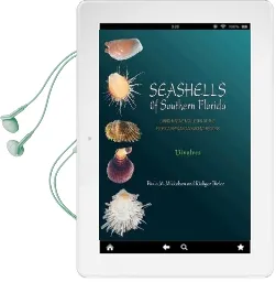 Seashells of Southern Florida: Living Marine Mollusks of the Florida Keys and Adjacent Regions: Bivalves Audiobook download free by Paula M. Mikkelsen