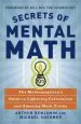 Audiobook Secrets of Mental Math: The Mathemagician'S Guide to Lightening Calculation and Amazing Maths Tricks author Arthur Benjamin