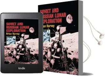 Soviet and Russian Lunar Exploration Audiobook download free by Brian Harvey