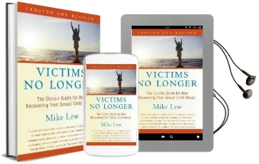 Victims no Longer: The Classic Guide for men Recovering From Sexual Child Abuse Audiobook download free by Mike Lew