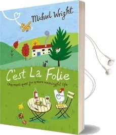 C'Est la Folie Audiobook download free by Michael Wright