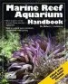 Audiobook Marine Reef Aquarium Handbook author Robert Goldstein