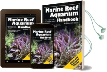 Marine Reef Aquarium Handbook Audiobook download free by Robert Goldstein