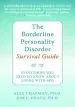 Audiobook The Borderline Personality Disorder Survival Guide: Everything you Need to Know About Living With bpd author Alexander L. Chapman