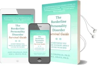 The Borderline Personality Disorder Survival Guide: Everything you Need to Know About Living With bpd Audiobook download free by Alexander L. Chapman
