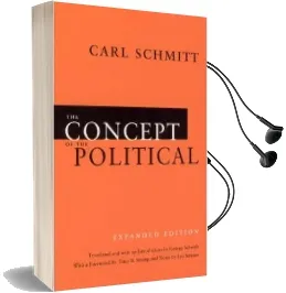 The Concept of the Political Audiobook download free by Carl Schmitt