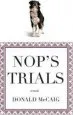 Audiobook Nop'S Trials: A Novel author Donald Mccaig
