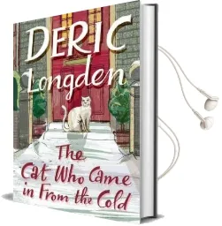 The cat who Came in From the Cold Audiobook download free by Deric Longden