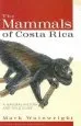 Audiobook The Mammals of Costa Rica: A Natural History and Field Guide author Mark Wainwright