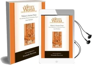 The Story of the World: History for the Classical Child: Ancient Times: Tests and Answer key Audiobook download free by Elizabeth Rountree