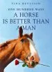 Audiobook 100 Ways a Horse is Better Than a man author Tina Bettison