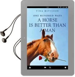 100 Ways a Horse is Better Than a man Audiobook download free by Tina Bettison