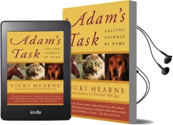 Adam'S Task: Calling Animals by Name Audiobook download free by Vicki Hearne