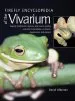 Audiobook Firefly Encyclopedia of the Vivarium: Keeping Amphibians, Reptiles, and Insects, Spiders and Other Invertebrates in Terraria, Aquaterraria, and Aquaria author David Alderton