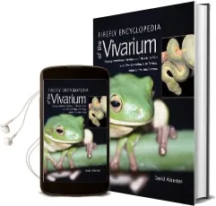 Firefly Encyclopedia of the Vivarium: Keeping Amphibians, Reptiles, and Insects, Spiders and Other Invertebrates in Terraria, Aquaterraria, and Aquaria Audiobook download free by David Alderton