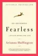 Audiobook On Becoming Fearless: A Road map for Women author Arianna Stassinopoulos Huffington