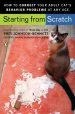 Audiobook Starting From Scratch: How to Correct Behavior Problems in Your Adult cat author Pam Johnson Bennett