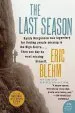 Audiobook The Last Season author Eric Blehm
