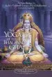 Audiobook The Yoga of the Bhagavad Gita: An Introduction to India'S Universal Science of God-Realization author Paramahansa Yogananda