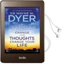 Change Your Thoughts, Change Your Life: Living the Wisdom of the tao Audiobook download free by Dr. Wayne W. Dyer