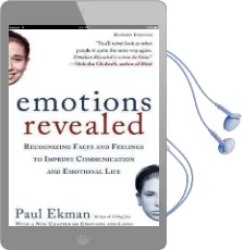 Emotions Revealed: Recognizing Faces and Feelings to Improve Communication and Emotional Life Audiobook download free by Paul Ekman