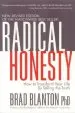 Audiobook Radical Honesty: How to Transform Your Life by Telling the Truth author Brad Blanton