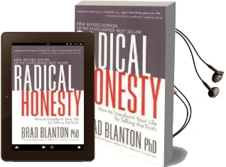 Radical Honesty: How to Transform Your Life by Telling the Truth Audiobook download free by Brad Blanton