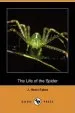 Audiobook The Life of the Spider (Dodo Press) author Jean Henri Fabre