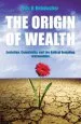 Audiobook The Origin of Wealth: Evolution, Complexity, and the Radical Remaking of Economics author Eric Beinhocker
