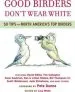 Audiobook Good Birders Don'T Wear White author Lisa White