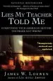Audiobook Lies my Teacher Told me: Everything Your American History Textbook got Wrong author James W Loewen