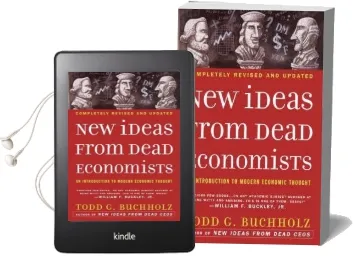 New Ideas From Dead Economists: An Introduction to Modern Economic Thought Audiobook download free by Todd G. Buchholz