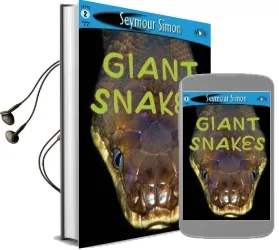 See More Readers: Giant Snakes Audiobook download free by Seymour Simon