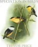 Audiobook Speciation in Birds author Trevor Price