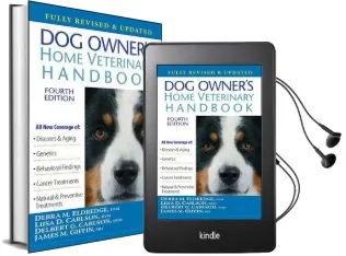 The dog Owner'S Home Veterinary Handbook Audiobook download free by James M. Giffin