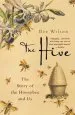 Audiobook The Hive: The Story of the Honeybee and us author Bee Wilson
