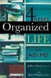 Audiobook 4 Weeks to an Organized Life With Ad/Hd author Jeffrey Freed