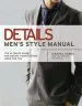 Audiobook Details: Men'S Style Manual: The Ultimate Guide for Making Your Clothes Work for you author Daniel Peres