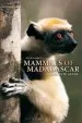 Audiobook Mammals of Madagascar: A Complete Guide author Nick Garbutt