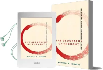 The Geography of Thought: How Asians and Westerners Think Differently - and why Audiobook download free by Richard E. Nisbett