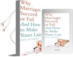 Why Marriages Succeed or Fail Audiobook download free by John M. Gottman