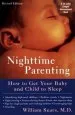 Audiobook Nighttime Parenting: How to get Your Baby and Child to Sleep author William Sears