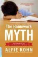 Audiobook The Homework Myth: Why our Kids get too Much of a bad Thing author Alfie Kohn