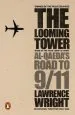 Audiobook The Looming Tower: Al Qaeda'S Road to 9/11 author Lawrence Wright