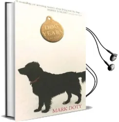 Dog Years Audiobook download free by Mark Doty
