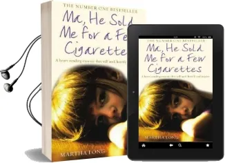 Ma, he Sold me for a few Cigarettes Audiobook download free by Martha Long