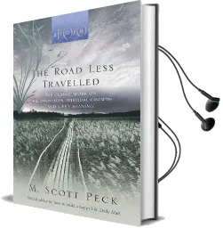 The Road Less Travelled: A new Psychology of Love, Traditional Values and Spiritual Growth Audiobook download free by M. Scott Peck