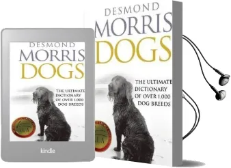 Dogs: The Ultimate Dictionary of Over 1,000 dog Breeds Audiobook download free by Desmond Morris