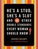Audiobook He'S a Stud, She'S a Slut, and 49 Other Double Standards Every Woman Should Know author Jessica Valenti