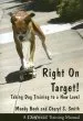 Audiobook Right on Target: Taking dog Training to a new Level author Mandy Book